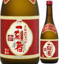 一刻者 赤 25度 720ml瓶 芋焼酎 小牧醸造 鹿児島県 化粧箱なし