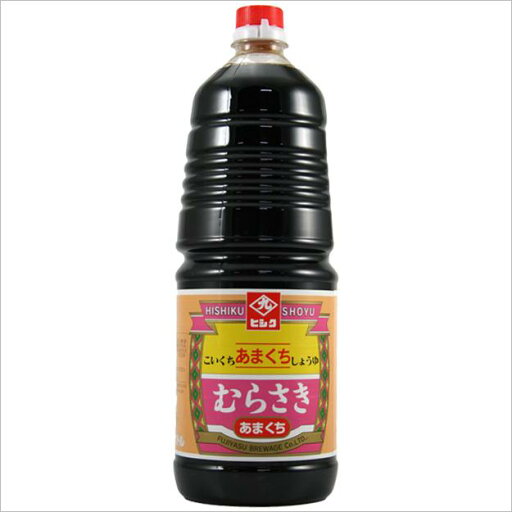 藤安醸造 ヒシク 濃口醤油 むらさき甘口 ペット 1.8L 藤安醸造 ヒシク 濃口醤油 むらさき甘口 ペット 1.8L