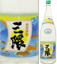 25度 三隈(みくま) 1800ml瓶 粕取焼酎 クンチョウ酒造 大分県 化粧箱なし