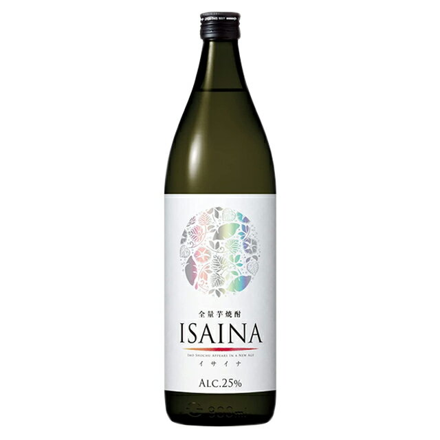 全量芋焼酎 ISAINA(イサイナ) 25度 900ml 宝酒造 ロックとソーダで別の顔