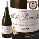 ジャン・ドーヴィサ　シャブリ　フルショーム　2012　Chablis Premire Cru Fourchaume