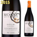 AjGXEGElEXih[kEXj CjV xx 2015 750ml@Domaine Mosse VdF Initials BBkCEkńAʓr1000~܂B