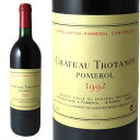 シャトー・トロタノワ　1992　750ml　ポムロール　Pomerol　Chateau TROTANOY