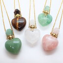 【天然石 ハート Bタイプ 香水瓶 ネックレス】カットジュエル型キャップ ステンレスチェーン アクセサリー アロマ ペンダント