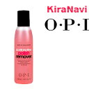 OPI オーピーアイ ノンアセトン ポリッシュリムーバー 110ml