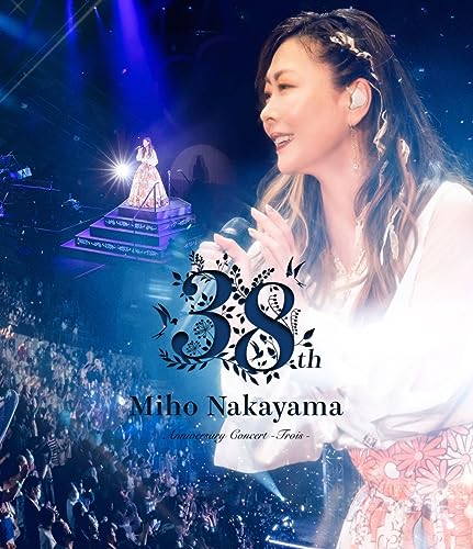 Miho Nakayama 38th Anniversary Concert -Trois- Blu-ray