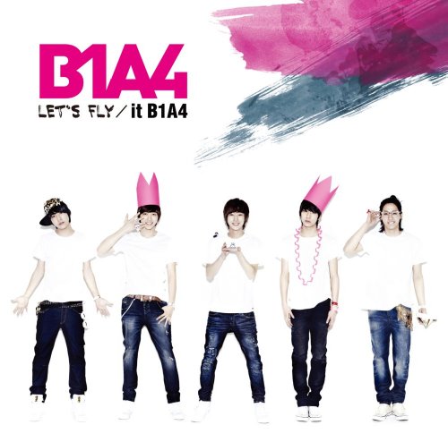 LET S FLY /it B1A4