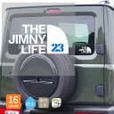 ジムニー ステッカー おしゃれ かっこいい THE JIMNY LIFE 23 カッティングステッカー シール 切り文字 防水 じむにー jimny jb23 カスタム パーツ アウトドア OUTDOOR カーステッカー カー用品 車 キャンプ きりもじいちば