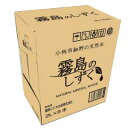 霧島のしずく 2L 6本入