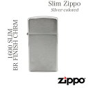 ZIPPO ジッポ 1600 SLIM BR FINISH CHRM ZIPPO