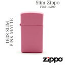 スリムＺｉｐｐｏ ZIPPO ジッポ 1638 SLIM PINK MATTE ZIPPOオイル ZIPPOライター希少価値 ZIPPO ジッポ オイルライター ギフト プレゼント