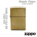 ZIPPO ジッポ 204 REG BR FIN SLD BRSS ZIPPOラ