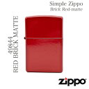 49844 RED BRICK MATTE ZIPPOライター 希少