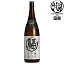 日本酒純米福正宗純米辛口生詰1800ml