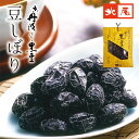 【黒豆のお菓子 袋入り】京丹波ぶどう黒豆 豆しぼり京都 丹波 京丹波 国産 黒豆 新丹波黒 黒大豆大粒 くろまめ 黒豆しぼり 甘納豆 豆菓子和菓子 和スイーツ 和風 おやつ 人気お土産 お茶菓子 お茶請け 京土産