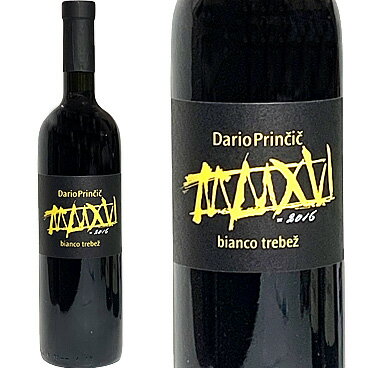 ビアンコ・トレベツ・セレッツィオーネ[2016]ダリオ・プリンチッチ