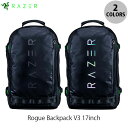 Razer Rogue Backpack V3 17inch ϋv h obNpbN [U[ (obNpbN)