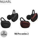 NUARL N6 Pro series 2 Bluetooth 5.2 SCX XeICz kA[ (E^CXCz)