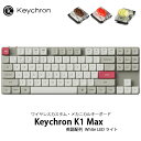 Keychron K1 Max QMK/VIA Mac英語配列 有線 / Bluetooth 5.1 / 2.4GHz ワイヤレス両対応 テンキーレス ロープロファイルGateronメカニカル2.0 White LED カスタムメカニカルキーボード レトロカラー キークロン (キーボード)