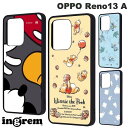 OPPO Reno13A ケース ディズニー ミッキー プーさん ベイマックス スティッチ かわいい ingrem OPPO Reno13 A ディズニー maru 衝撃吸収 バンパー ハイブリッドケース イングレム (アンドロイドスマホケース)