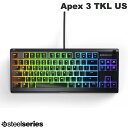 SteelSeries Apex 3 TKL US 英語配列 84キー 高耐水 ゲーミングキーボード # 64831J スティールシリーズ (キーボード) Apex3 エイペッ..