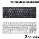 Matias Wired Aluminum Tenkeyless keyboard for PC 日本語配列 有線キーボード テンキーレス マティアス (キーボード) JIS 薄型 軽量 Windows版 USBハブ付き シンプル アルミ