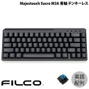 FILCO Majestouch Xacro M3A pz L eL[X  67L[ # FKBX67MC/EB tBR (L[{[h) UN }NpL[