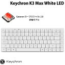 Keychron K3 Max QMK/VIA Mac英語配列 有線 / Bluetooth 5.1 ワイヤレス 両対応 テンキーレス Gateronロープロファイル2.0 赤軸 White LEDライト メカニカルキーボード ホワイトボディ # K3M-O1-US キークロン (キーボード)