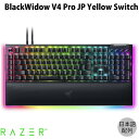 【あす楽】 【マラソン★1,000円OFFクーポン配布中】 Razer BlackWidow V4 Pro JP Yellow Switch 日本語配列 黄軸 有線 コマンドダイヤル＆マクロキー搭載 メカニカル ゲーミングキーボード # RZ03-04683100-R3J1 レーザー (キーボード)