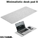 DELTAHUB Minimalistic felt desk pad Light Grey S DP-S-LG-D デルタハブ (マウスパッド) 大型 デスクマット