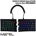 Mistel Barocco MD600 Alpha BT RGB 左右分離型 有線/Bluetooth 5.0 ワイヤレス 両対応 英語 US配列 Gateron G PRO 赤軸 メカニカルキーボード MD600A-RUSPBBLTH ミステル (Bluetoothキーボード)