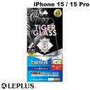 [lR|X] LEPLUS iPhone 15 / 15 Pro TIGER GLASS Sʕی 0.33mm u[CgJbg # LN-IM23FGFTB vX (tیtB KXtB)