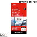 Deff iPhone 15 Pro ULTRA HARD GLASS 透明 0.55mm # DG-IP23MPG5DF ディーフ (スマホ用液晶保護ガラスフィルム) モース硬度7以上 AGC Dragontrail X ドラゴントレイル