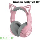 yyz Razer Kraken Kitty V2 BT Bluetooth 5.2 CXڑ CeBOGtFNg Ή lR~~ Q[~O wbhZbg Quartz Pink # RZ04-04860100-R3M1 [U[ (wbhZbg Cz}CNEBluetooth)