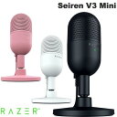 【Razerセール★開催中〜5/7まで】 Razer Seiren V3 Mini タップトゥミュート機能搭載 超小型USBマイク レーザー (マイクロホン U...