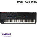 [大型商品] YAMAHA シンセサイザー MONTAGE M8X 88鍵GEX鍵盤 # MONTAGE M8x ヤマハ (MIDIキーボード)