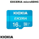 [lR|X] KIOXIA 16GB EXCERIA microSDHC UHS-I C10 J[h R=100MB/s A_v^t COpbP[W # LMEX1L016GG2 LINVA ([J[h)