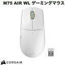 【マラソン★1,000円OFFクーポン配布中】 Corsair M75 AIR WIRELESS 超軽量 Bluetooth / 2.4GHz ワイヤレス 有線...