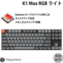 Keychron K1 Max QMK/VIA Mac英語配列 有線 / Bluetooth 5.1 / 2.4GHz ワイヤレス両対応 テンキーレス ホットスワップ ロープロファイルGateronメカニカル2.0 赤軸 RGB カスタムメカニカルキーボード # K1M-H1-US キークロン