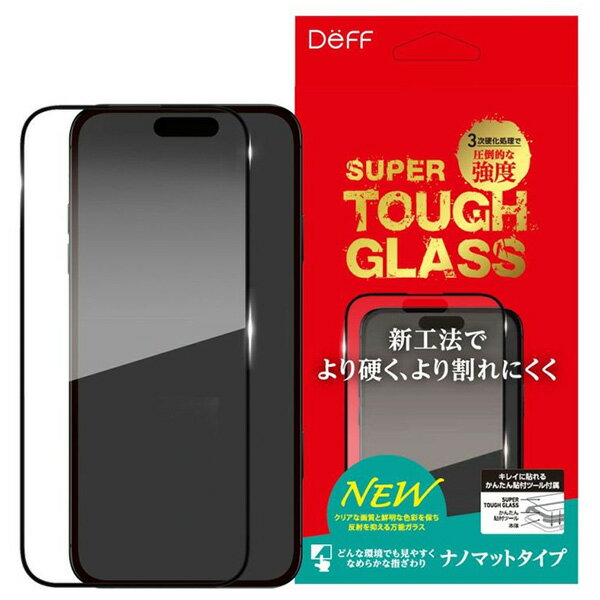 Deff iPhone 16 Pro SUPER TOUGH GLASS 0.33mm ナノマット # DG-IP24MPNM3SF ディーフ (スマホ用液晶保護ガラスフィルム)