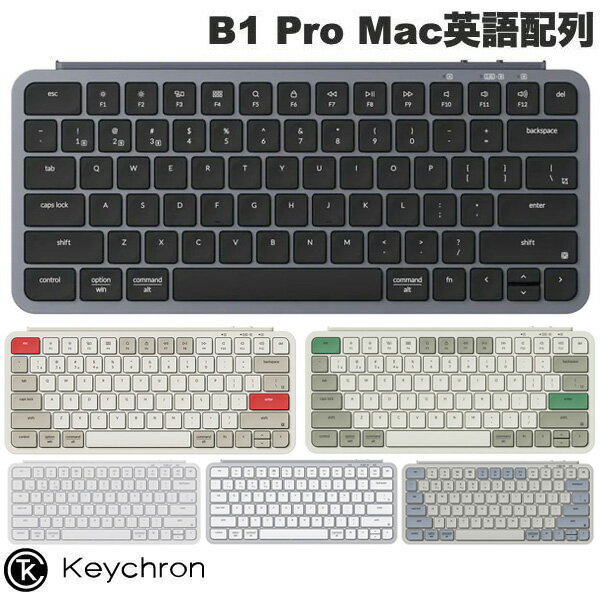 Keychron B1 Pro Mac英語配列 有線 / Bluetooth 5.2 / 2.4GHz ワイヤレス 両対応 テンキーレス シザースイッチ ウルトラスリム ワイヤレスキーボード キークロン (キーボード) iPhone iPad スマホ タブレット キーボードカバー付属 [B1B6]
