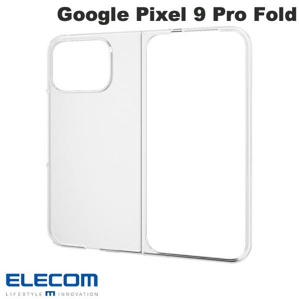 樂天商城 - エレコム Google Pixel 9 Pro Fold ハードケース クリア # PM-P244PVCR エレコム (アンドロイドスマホケース・カバー) グーグル ピクセル