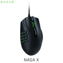 【あす楽】 【国内正規品】 Razer Naga X 16ボタン エルゴノミック 有線 ゲーミングマウス # RZ01-03590100-R3M1 レーザー (マウス) ナガ rgw23