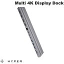 HYPER Multi 4K Display Dock 13ポート ドッキングステーション Displayport / HDMI / ギガビットイーサネット / USB Type-C / USB A / microSD / SDカードリーダー PD 100W対応 HP-HD134 ハイパー (ドック ハブ)