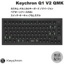 Keychron Q1 V2 QMK J[{ubN Macpz L eL[X xA{[ XCb`EL[LbvȂ 81L[ RGBCg JX^JjJL[{[h muo[W # Q1-B1-US L[N (L[{[h)