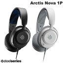 SteelSeries Arctis Nova 1P L Q[~Owbhz PlayStation 5p XeB[V[Y (wbhz) A[NeBXmo sbf23