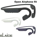 yyz ELAiCE Open Airphone fit Bluetooth 5.3 CXCtH GX ( Cz ) IPX3