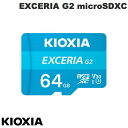 [lR|X] KIOXIA 64GB EXCERIA G2 microSDXC UHS-I J[h V30 U3 A1 4K R=100MB/s W=50MB/s A_v^t COpbP[W # LMEX2L064GG2 LINVA ([J[h)