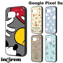 ingrem Google Pixel 9a ディズニー maru 衝撃吸収 バンパー ハイブリッドケース イングレム (アンドロイドスマホケース) ミッキー プーさん ベイマックス チップ&デール スティッチ キャラクター かわいい