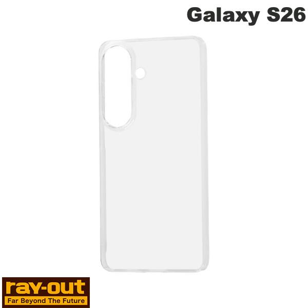 Rakuten - ［2026］ Ray Out Galaxy S26 ハードケース パーフェクトフィット 黄ばみZERO クリア # RT-GS26C3/C レイアウト (アンドロイドスマホケース・カバー)
